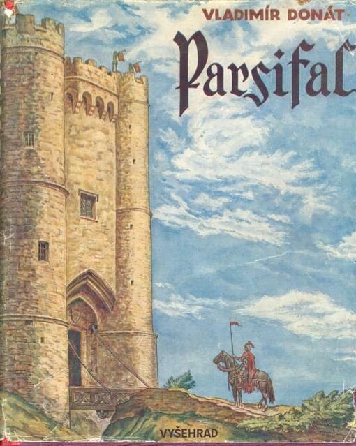 Parsifal :román pro mládež podle klasické předlohy Wolframa z Eschenbachu