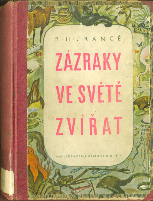 Zázraky ve světě zvířat :živočichopis pro každého
