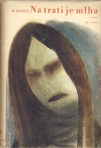 Na trati je mlha :Román