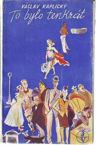 To bylo tenkrát.