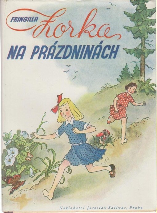 Zorka na prázdninách