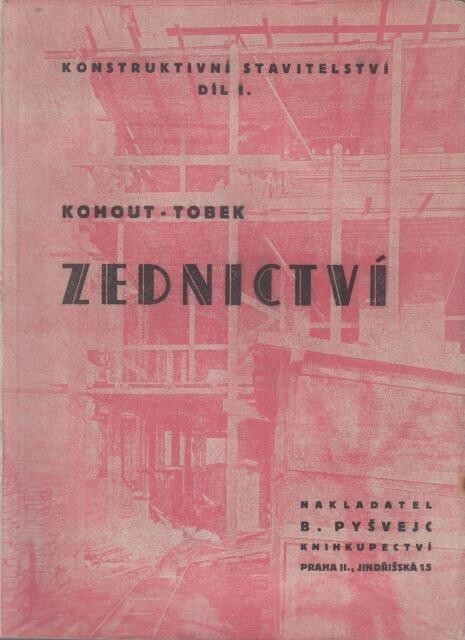 Konstruktivní stavitelství.I. díl,Zednictví