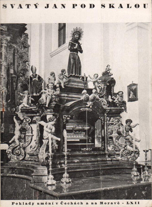 Svatý Jan pod Skalou :bývalý klášter benediktinů s jeskyní sv. Ivana, prvního poustevníka v Čechách