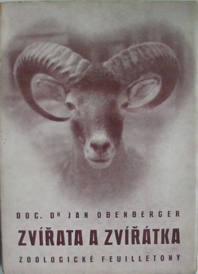 Zvířata a zvířátka :zoologické feuilletony