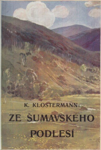 Ze šumavského Podlesí, 3. vyd.