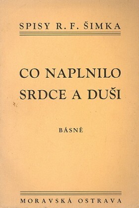 Co naplnilo srdce a duši :básně