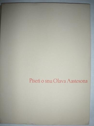 Píseň o snu Olava Aastesona =[Draumkvaede