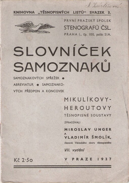 Slovníček samoznaků, samoznakových spřežek, abreviatur, samoznakových předpon a koncovek Mikulíkovy-Heroutovy těsnopisné soustavy