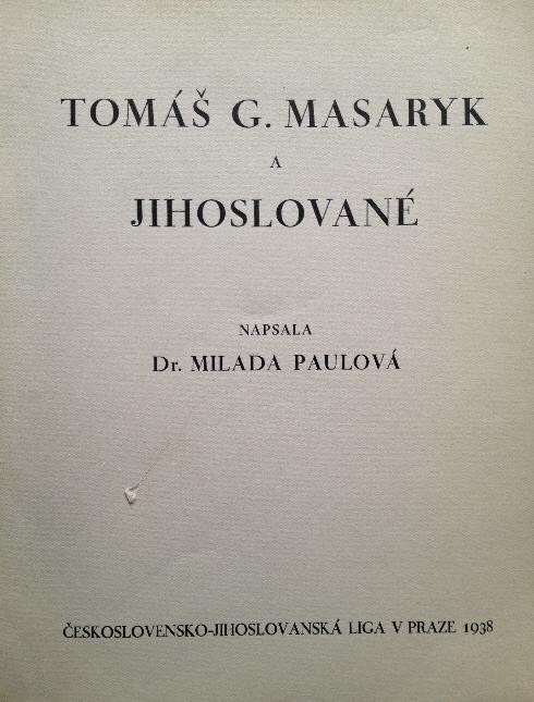 Tomáš G. Masaryk a Jihoslované