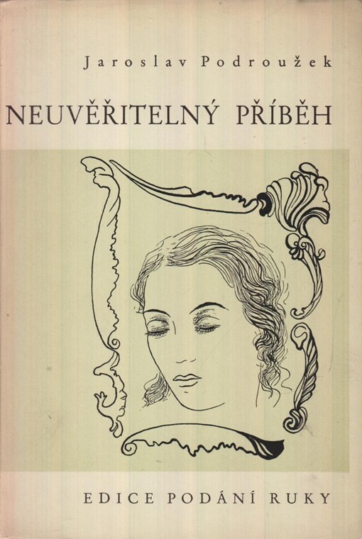 Neuvěřitelný příběh : romantická povídka.