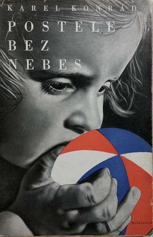 Postele bez nebes, Třetí vydání