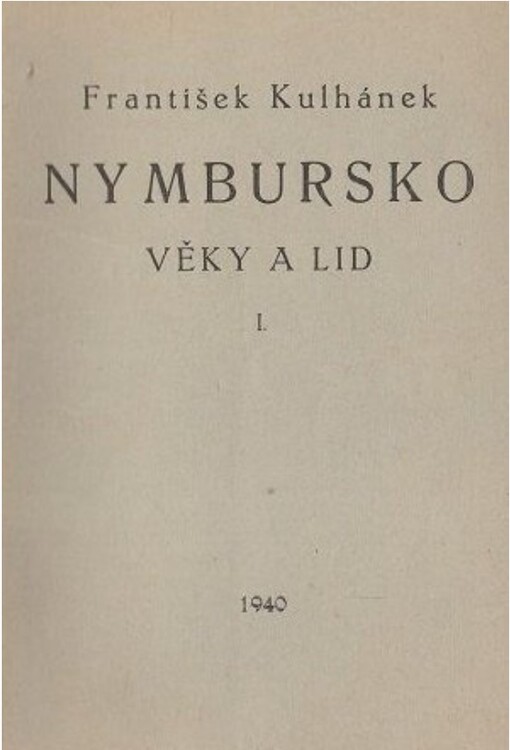 Nymbursko :věky a lid.I.