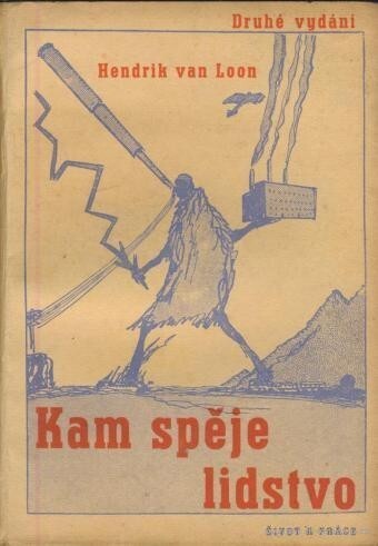 Kam spěje lidstvo: (znásobený člověk)