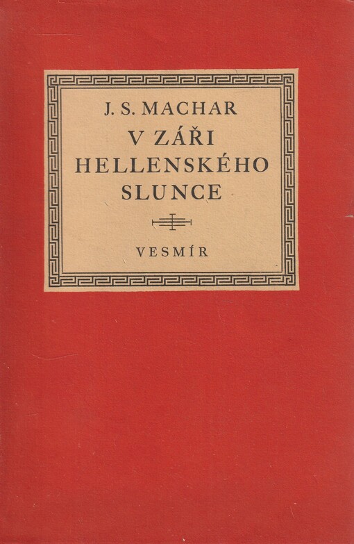 V záři hellenského slunce :1905-1906
