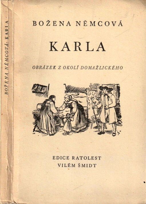 Karla : obrázek z okolí domažlického