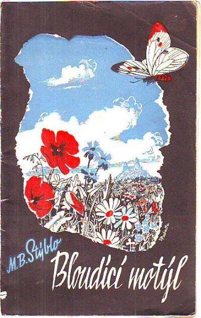 Bloudící motýl :básně.Kniha osmnáctá