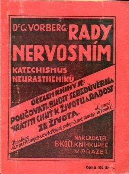 Rady nervosním : katechismus neurastheniků.