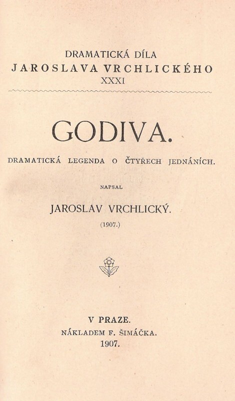 Godiva :dramatická legenda o čtyřech jednáních