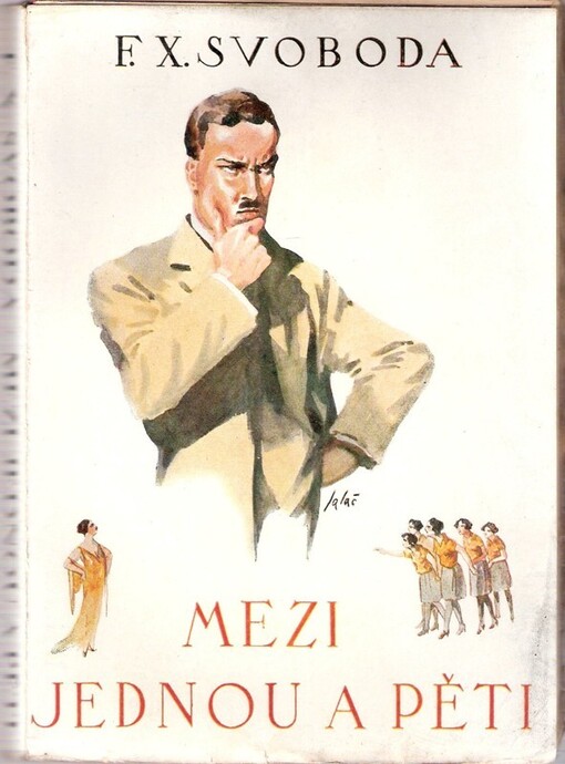 Mezi jednou a pěti :román nájemce dvora