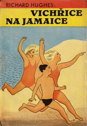 Vichřice na Jamaice :román