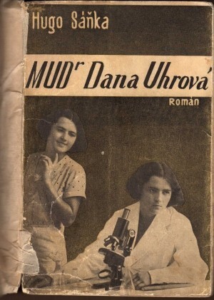 MUDr. Dana Uhrová :román