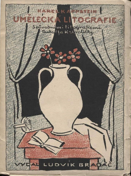 Umělecká litografie : řemeslné zkušenosti při uměleckém tisku s plochy