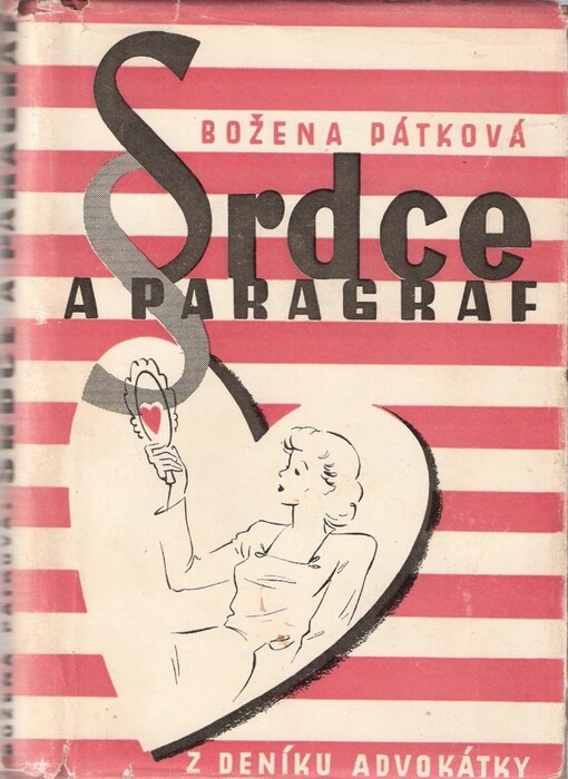 Srdce a paragraf :z deníku advokátky