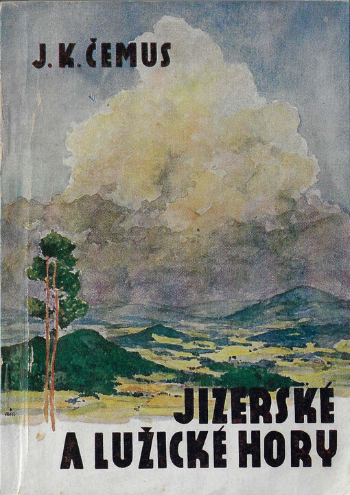 Jizerské a Lužické hory :stručný průvodce horami severních Čech