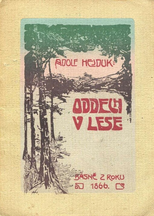 Oddech v lese :básně z roku 1866