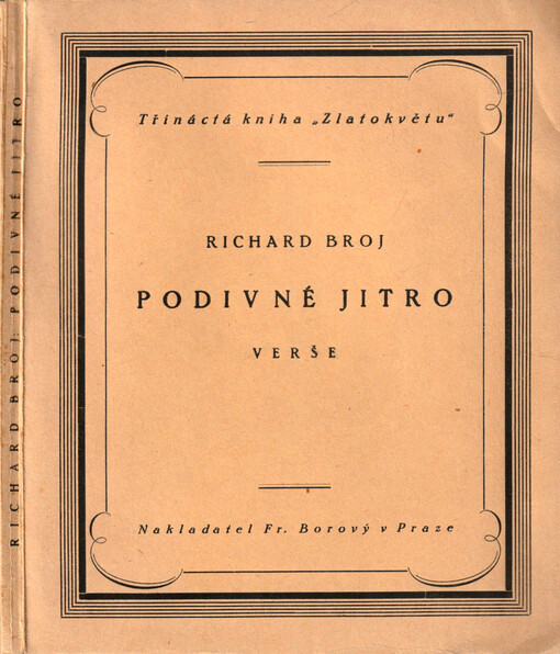 Podivné jitro :verše : 1916-1918