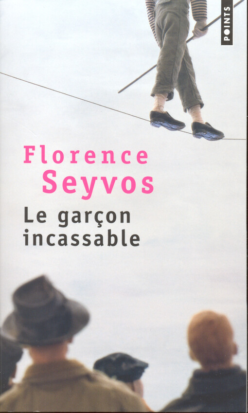 Le garçon incassable :roman