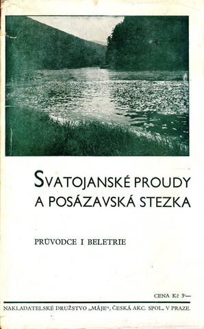 Svatojanské proudy a Posázavská stezka : průvodce i beletrie