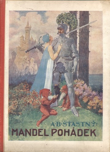 Mandel pohádek : [(pohádky a pověsti)].