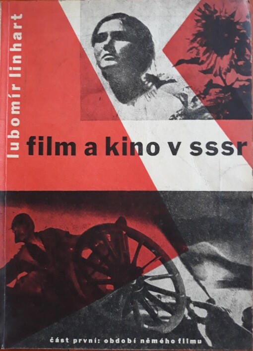 Film a kino v SSSR.Část první,Období němého filmu : od roku 1896 až do začátku třicátých let
