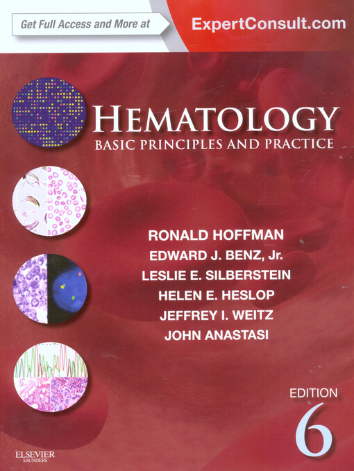 Hematology :basic principles and practice
