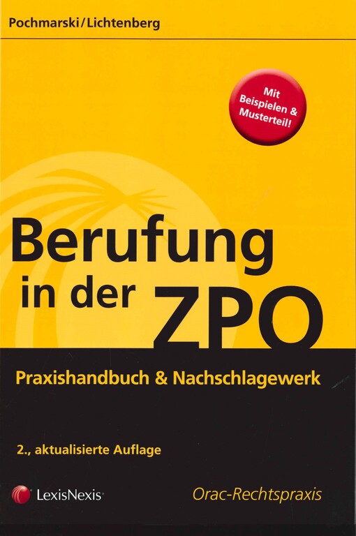 Berufung in der ZPO :Praxishandbuch & Nachschlagewerk
