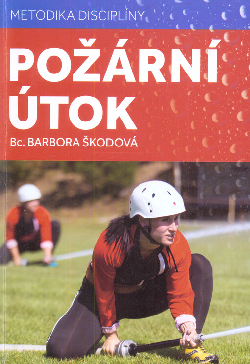 Metodika disciplíny požární útok