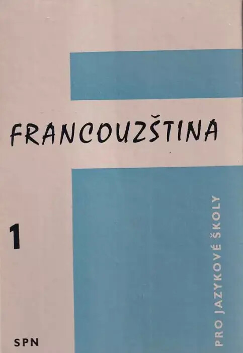 Francouzština pro jazykové školy 1, 8. vyd.