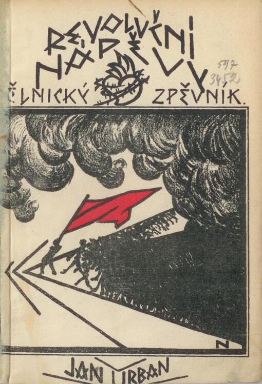 Revoluční nápěvydělnický zpěvník : sbírka 34 revolučních a 22 vojenských písní