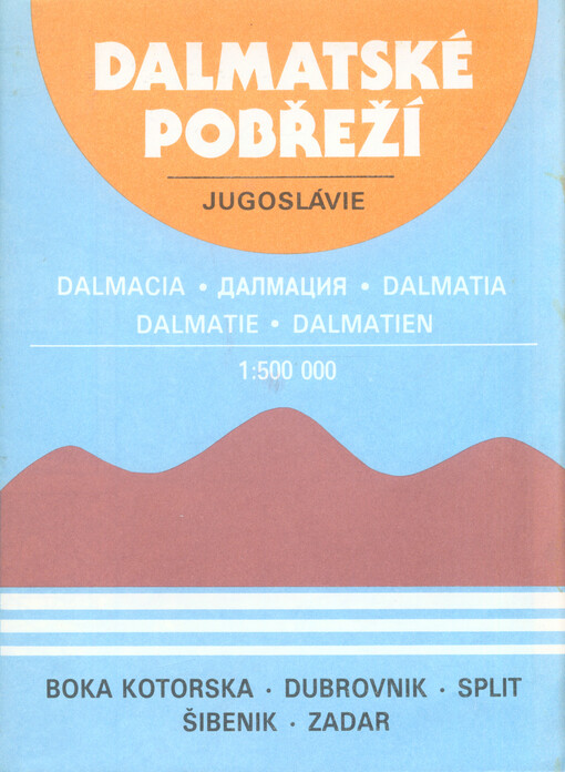 Dalmatské pobřeží Jugoslávie Boka kotorska, Dubrovnik, Split, Šibenik, Zadar