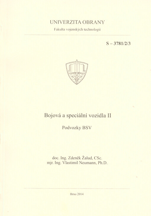 Bojová a speciální vozidla II :podvozky BSV