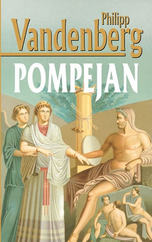 Pompejan - Philipp Vandenberg