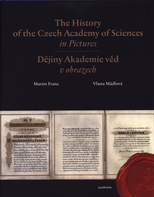 Martin Franc, Vlast Mádlová: The History of the Czech Academy of Sciences in Pictures