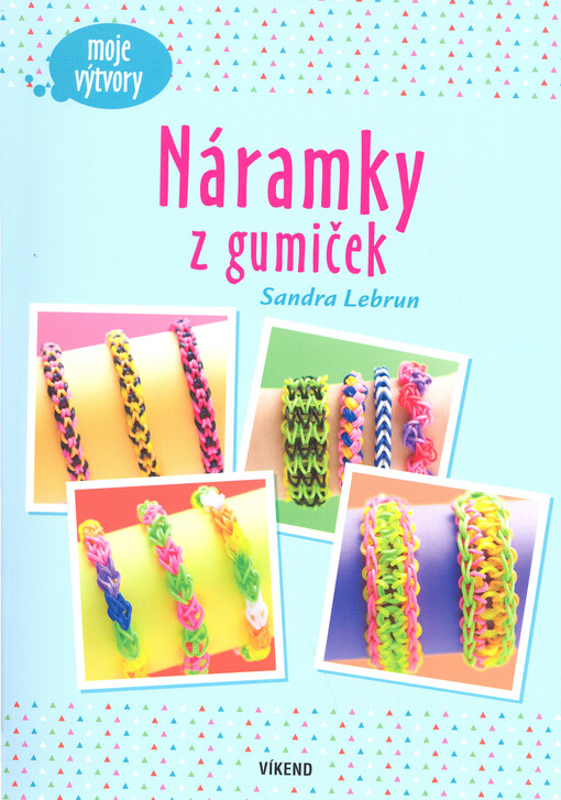 Náramky z gumiček