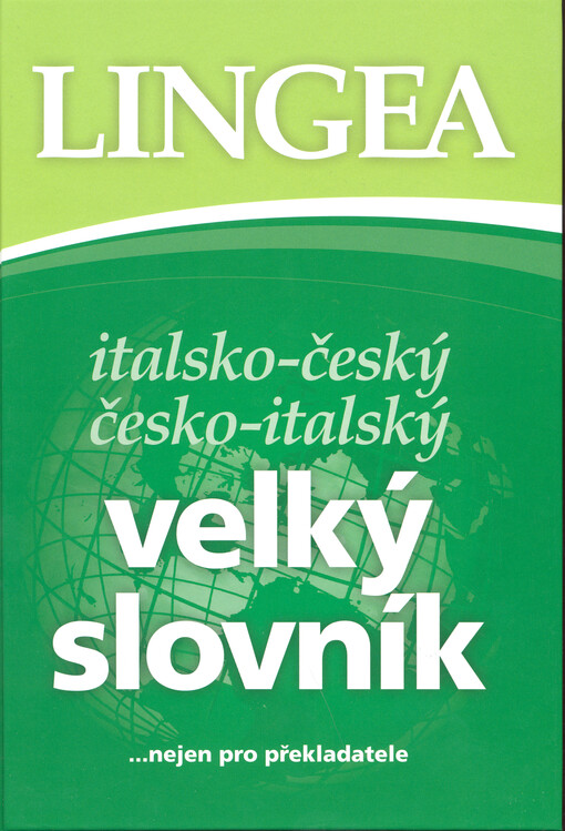 Italsko-český česko-italský velký slovník