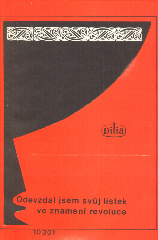 Odevzdal jsem svůj lístek ve znamení revoluce :pásmo poezie českých a sovětských básníků k volbám do zastupitelských orgánů