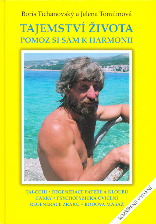 Tajemství života :pomoz si sám k harmonii