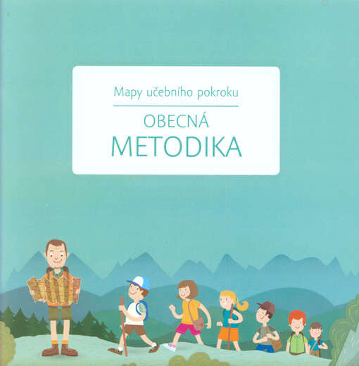 Mapy učebního pokroku :obecná metodika