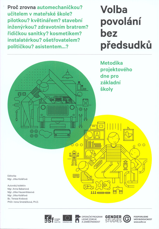 Volba povolání bez předsudků :metodika projektového dne pro základní školy