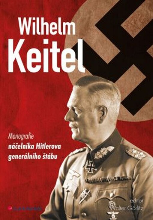 Wilhelm Keitel | Görlitz Walter - e-kniha